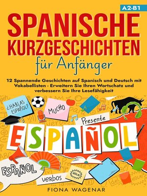 cover image of Spanische Kurzgeschichten für Anfänger, A2-B1